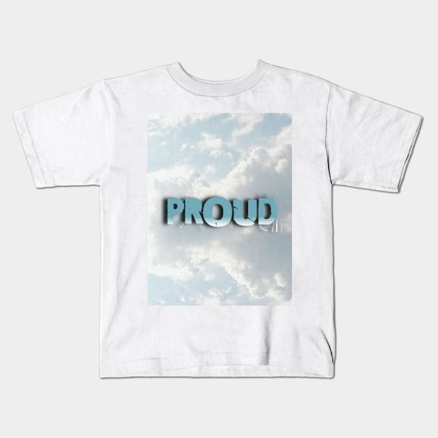 Proud of myself Kids T-Shirt by J Best Selling⭐️⭐️⭐️⭐️⭐️